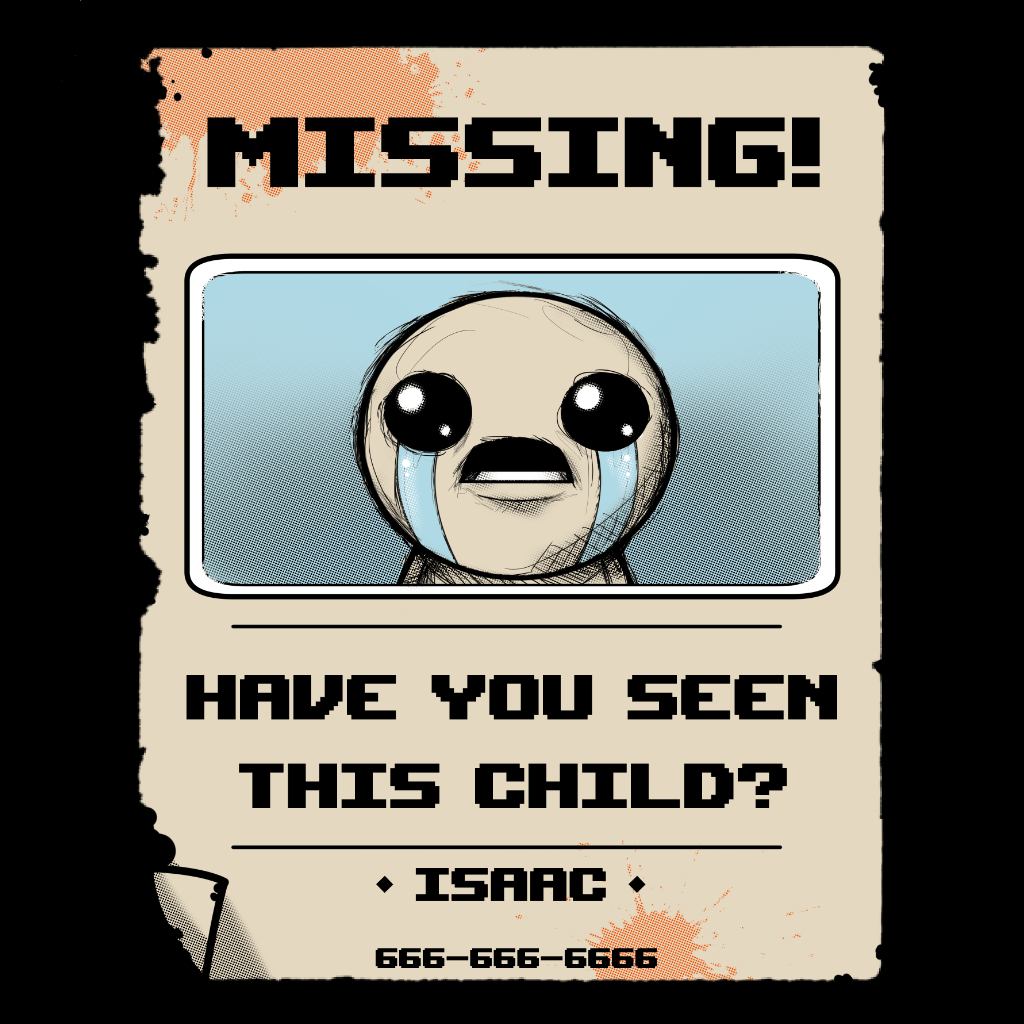 Айзек страница. Айзек missing poster. Айзек плакат. The Binding of Isaac. The Binding of Isaac Постер.